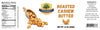 Roasted Cashew Butter By Sohnrey Family Foods