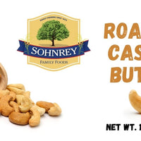 Roasted Cashew Butter By Sohnrey Family Foods