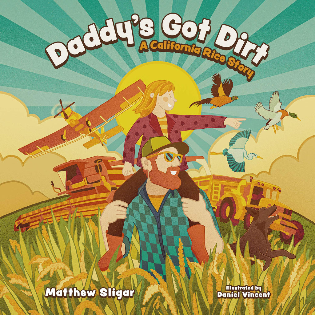 Daddy's Got Dirt Children's Book